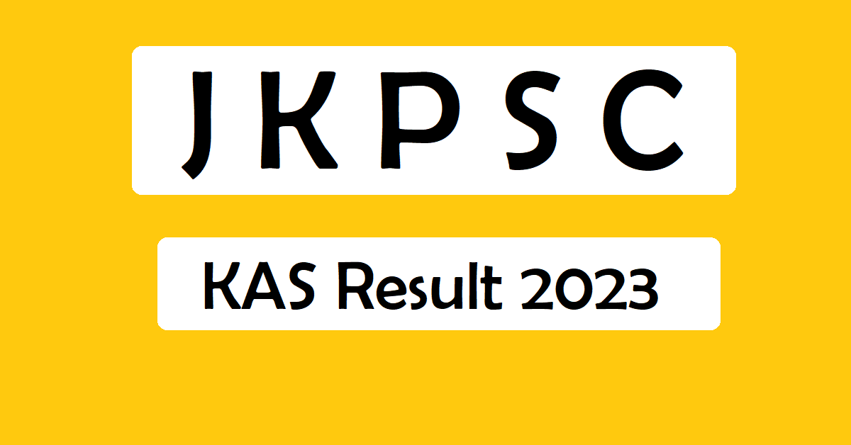 JKPSC KAS Result 2023